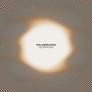 Wilderado - Sorrow