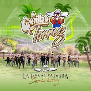 El Combo Torres (feat. El Combo Loco)