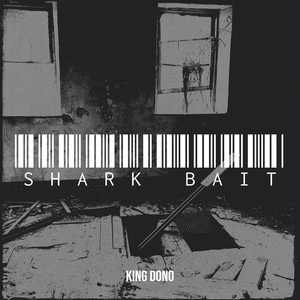 Shark Bait (Explicit)