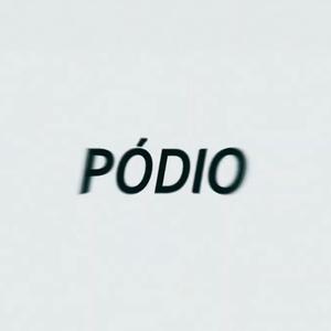 Pódio (Explicit)