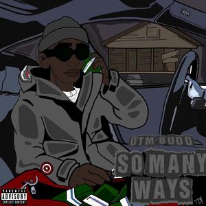 So Many Ways (feat. Nrnp Pop) (Explicit)