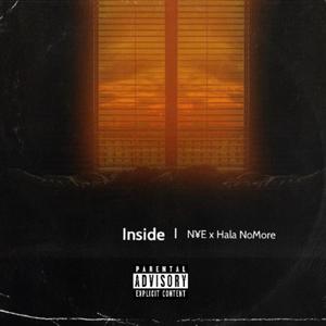 Inside (feat. Hala NoMore) [Explicit]