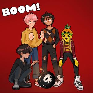 BOOM! (feat. Schwalnuts, Exitus999 & addy) (Explicit)