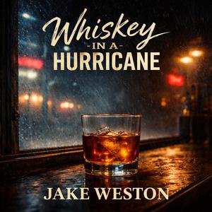 Whiskey in a Hurricane