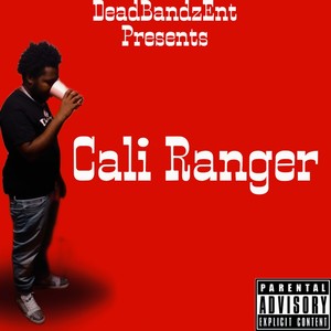 Cali Ranger (Explicit)