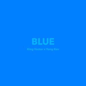 BLUE (Explicit)