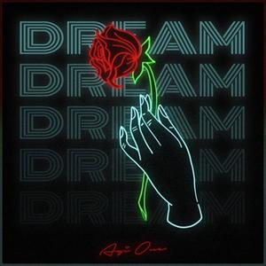 Dream (feat. Lonestar Ap) (Explicit)