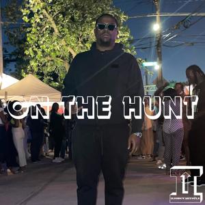 On The Hunt (Explicit)