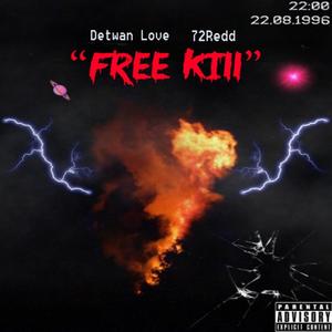 FREE KILL (feat. 72 Redd) (Explicit)