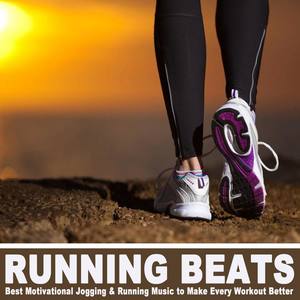 Running Beats - Best Motivational Jogging & Running Music to Make Every Workout & DJ Mix