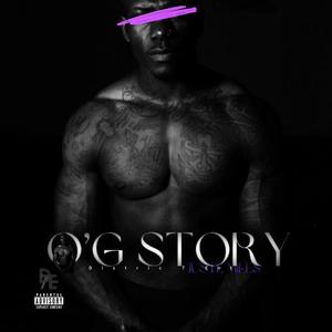 O`G Story