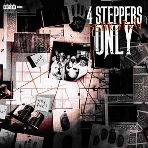 4 Steppers Only (Explicit)