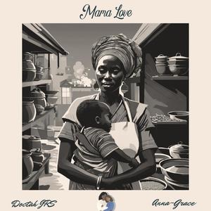 Mama Love (feat. Anna-Tali) (Mother’s day version)