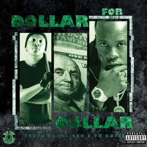 Dollar for Dollar (Explicit)