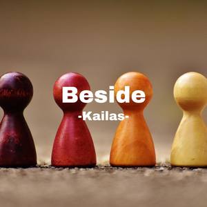 Beside