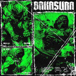 BAKASURA (Explicit)