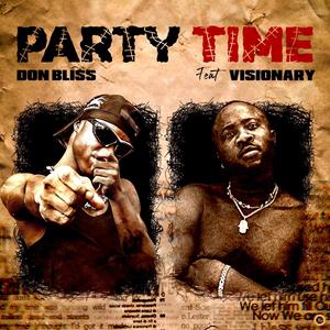 Party Time (feat. Visionary)