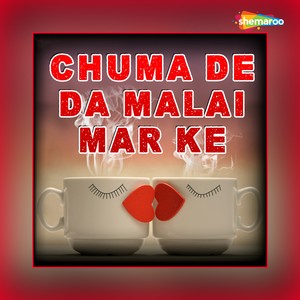 Chuma De da Malai Mar Ke