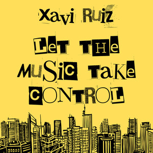 Let the Music Take Control