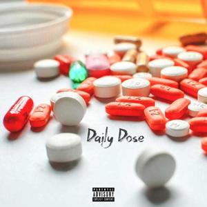 Daily Dose (Explicit)