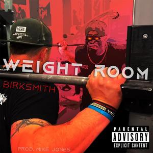 WEIGHTROOM (Explicit)