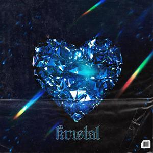 Kristal (Explicit)