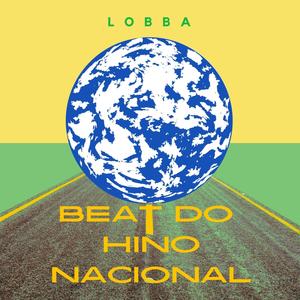 Beat Do Hino Nacional