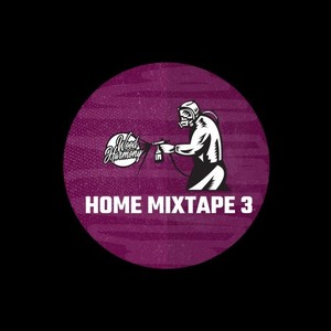 Home Mixtape 3