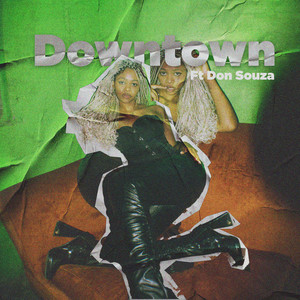 Downtown (Explicit)