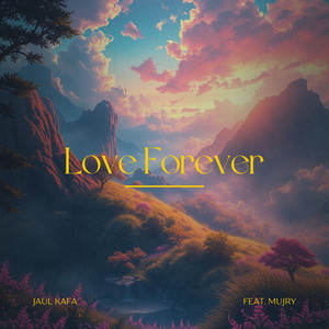 Love Forever (feat. Mujry)
