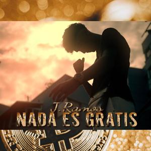 Nada es gratis (Explicit)