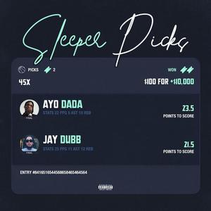 Sleeper Picks (Explicit)