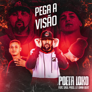 Pega a Visão (Explicit)