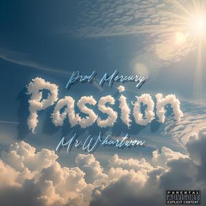 Passion (Explicit)