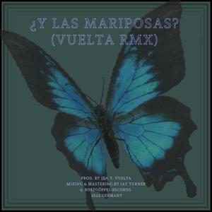 ¿Y Las Mariposas? (feat. Fernanda Tarrech)