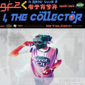 I, The Collector (Explicit)