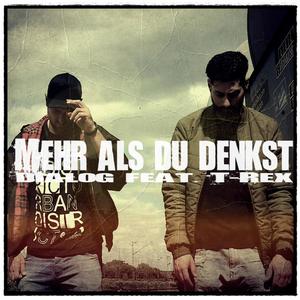 Mehr als du denkst (feat. T-Rex)