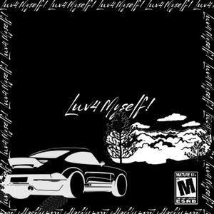 Luv4myself! (Explicit)