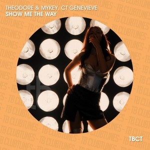 Show Me the Way (Extended Mix)