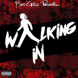 Walking In (Explicit)