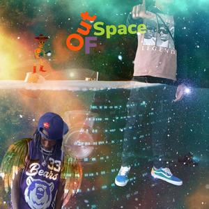 Out Of Space 4of4 (Explicit)