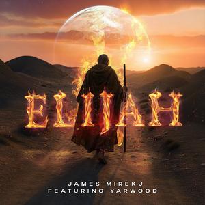 Elijah (feat. Yarwood)