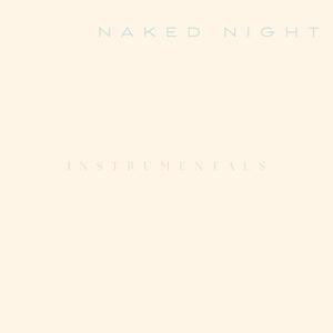 Naked Night (instrumental)