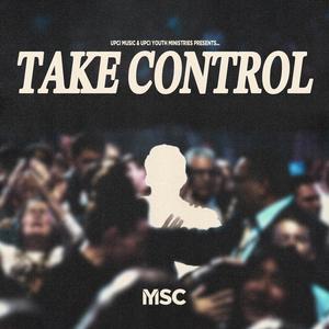 Take Control (feat. Draylin Young & Rayne Libby)