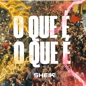 O QUE É O QUE É (Explicit)