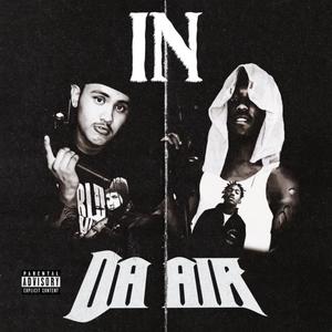 In Da Air (feat. YSM J) [Explicit]