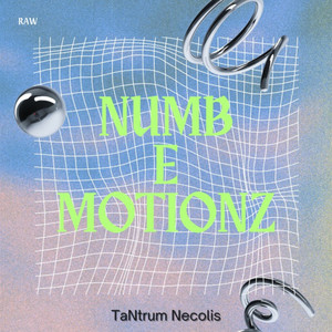 Numb E Motionz [Raw Version] (Explicit)