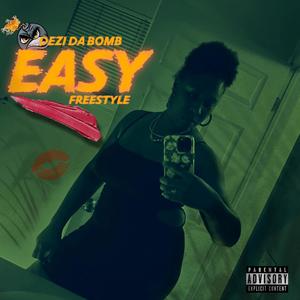 Easy Freestyle (Explicit)