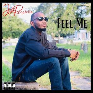 Feel Me (Explicit)