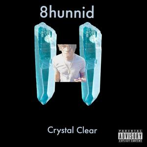 Crystal Clear (Explicit)